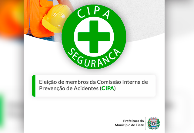 Eleição de membros da Comissão Interna de Prevenção de Acidentes (CIPA)