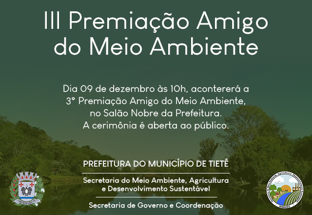 3ª Premiação “Amigo do Meio Ambiente” acontece na próxima segunda-feira