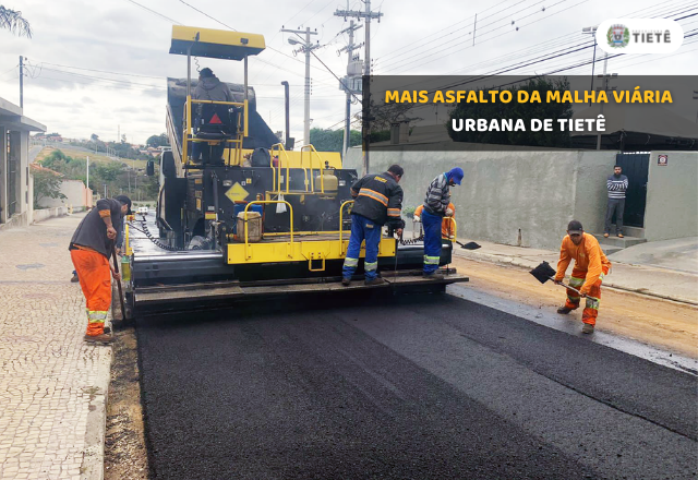MAIS ASFALTO DA MALHA VIÁRIA URBANA DE TIETÊ