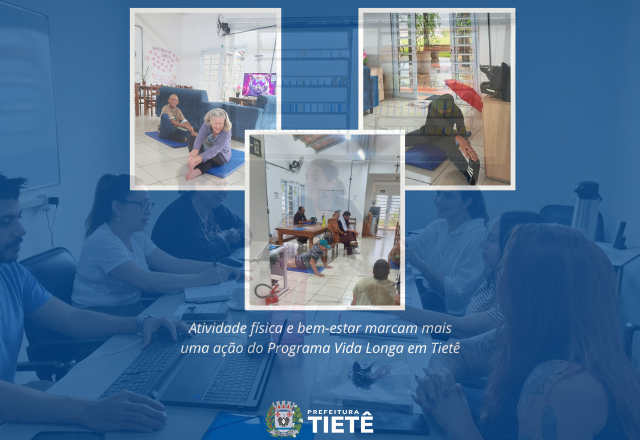 Atividade física e bem-estar marcam mais uma ação do Programa Vida Longa em Tietê