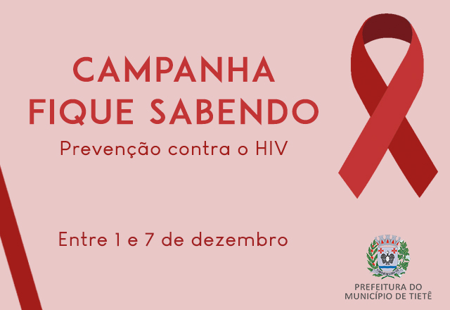 Prefeitura de Tietê inicia campanha “Fique Sabendo” em dezembro