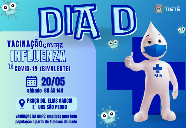 Secretaria de Saúde e Medicina Preventiva realizará Dia D de vacinação contra gripe e COVID-19, neste sábado (20/05)