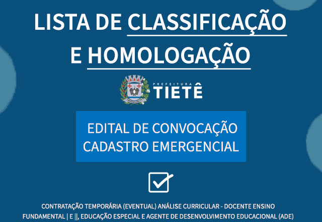 LISTA DE CLASSIFICAÇÃO E HOMOLOGAÇÃO - CADASTRO EMERGENCIAL