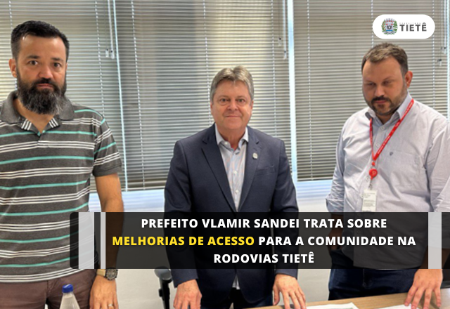 PREFEITO TRATA SOBRE MELHORIAS DE ACESSO PARA A COMUNIDADE