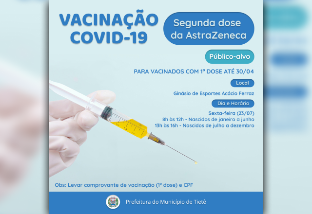 VACINAÇÃO CONTRA A COVID-19 (SEGUNDA DOSE DA ASTRAZENECA)