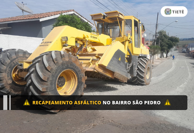 INÍCIO DO RECAPEAMENTO ASFÁLTICO NO BAIRRO SÃO PEDRO
