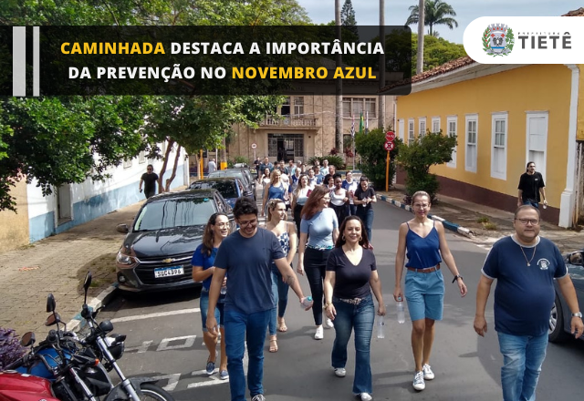 CAMINHADA DESTACA A IMPORTÂNCIA DA PREVENÇÃO NO NOVEMBRO AZUL