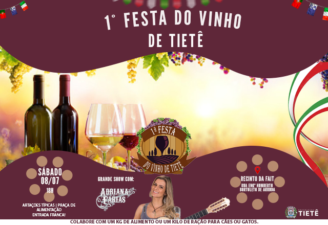 Tietê realiza a 1° Festa do Vinho