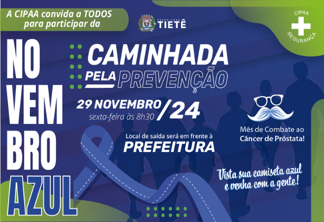 CAMPANHA NOVEMBRO AZUL - CAMINHADA DA PREVENÇÃO