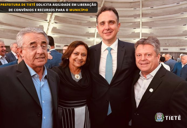 PREFEITURA DE TIETÊ COBRA AGILIDADE EM CONVÊNIOS