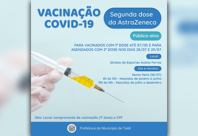 VACINAÇÃO CONTRA A COVID-19 (SEGUNDA DOSE DA ASTRAZENECA)