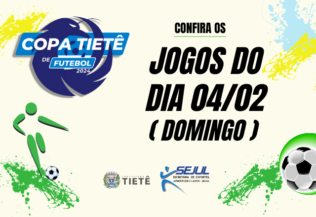 CONFIRA OS JOGOS DO DIA 04/02 - DOMINGO
