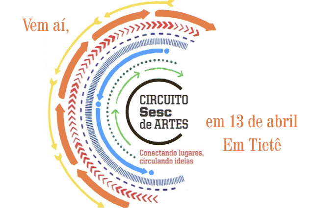 Prefeitura de Tietê confirma Circuito SESC de Artes