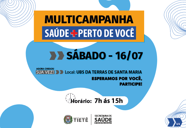 MULTICAMPANHA SAÚDE+PERTO DE VOCÊ