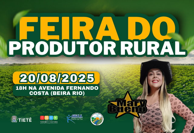 Feira do Produtor Rural recebe Mary Bueno no dia 20 de agosto