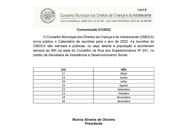 Conselho Municipal dos Direitos da Criança e do Adolescente (CMDCA) informa seu cronograma de reuniões para o ano de 2022