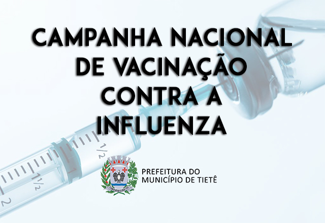 Prefeitura retoma Campanha de Vacinação contra a Influenza