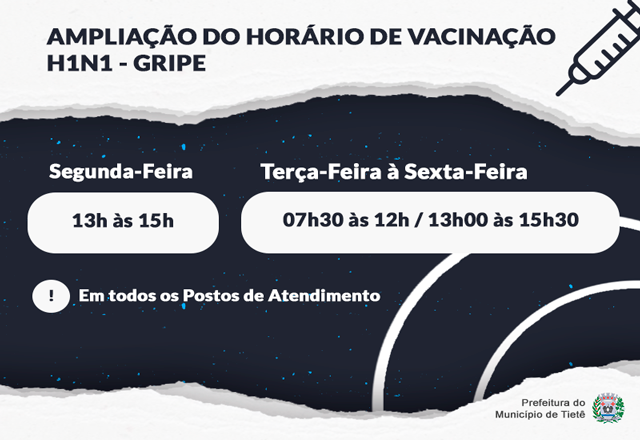 Ampliação do horário de vacinação H1N1 - Gripe