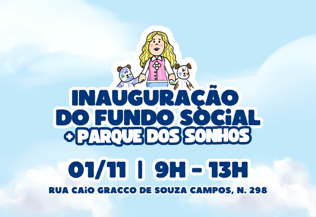 Fundo Social realizam a inauguração da nova sede com grande festa em comemoração ao Dia das Crianças