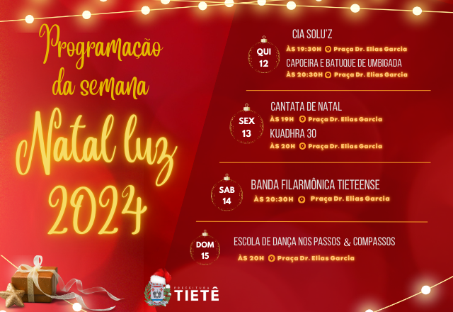 PROGRAMAÇÃO SEMANAL DO NATAL LUZ 2024!