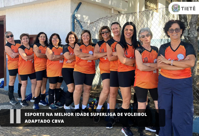 ESPORTE NA MELHOR IDADE SUPERLIGA DE VOLEIBOL ADAPTADO CBVA