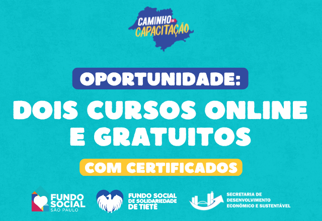 Fundo Social divulga novos cursos gratuitos