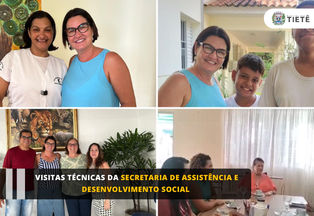 Visitas Técnicas da Secretaria de Assistência e Desenvolvimento Social