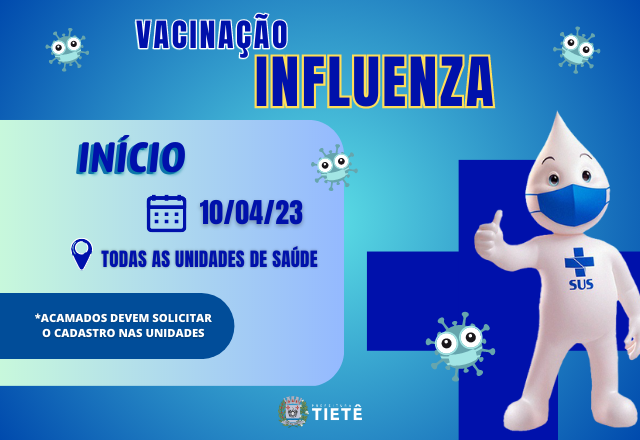 Campanha de vacinação contra a Influenza começa nesta segunda-feira (10), em Tietê