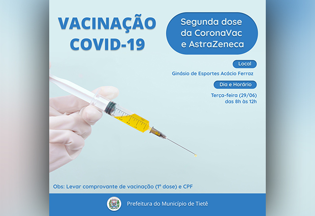 VACINAÇÃO CONTRA A COVID-19 (SEGUNDA DOSE)