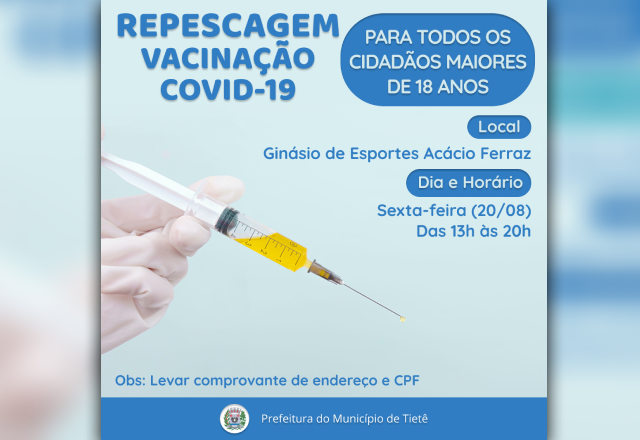 VACINAÇÃO CONTRA A COVID-19 (REPESCAGEM PARA 18 ANOS +)