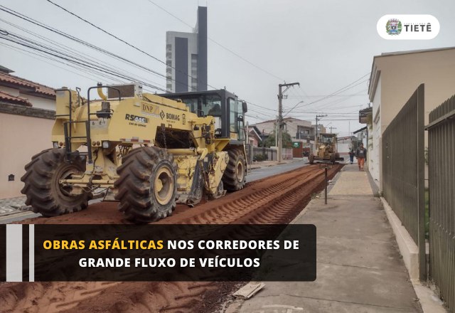 OBRAS DE PAVIMENTAÇÃO E RECAPEAMENTO ASFÁLTICO EM CORREDORES DE GRANDE FLUXO DE VEÍCULOS