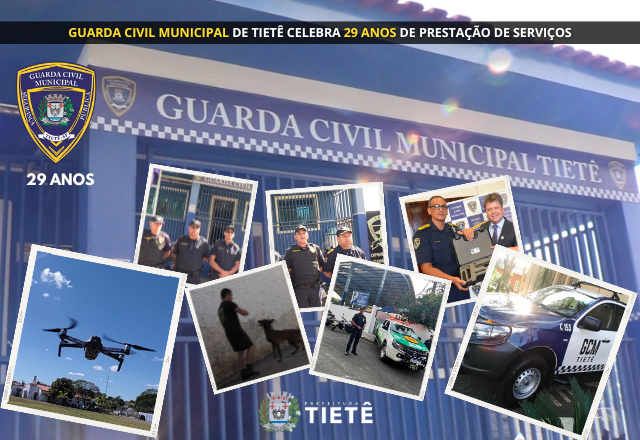 GCM DE TIETÊ CELEBRA 29 ANOS