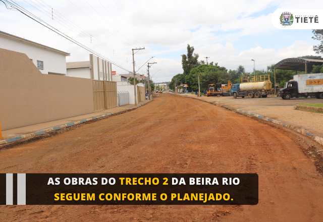 As obras do trecho 2 da Beira Rio seguem conforme o planejado.