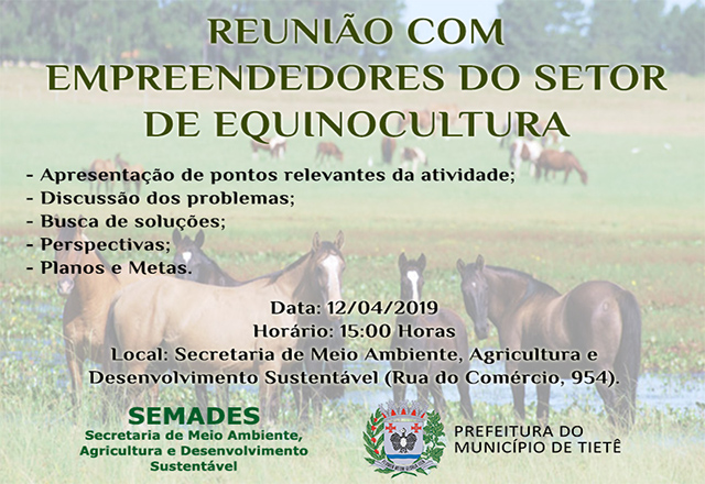 SEMADES promove reunião com empreendedores do setor de Equinocultura