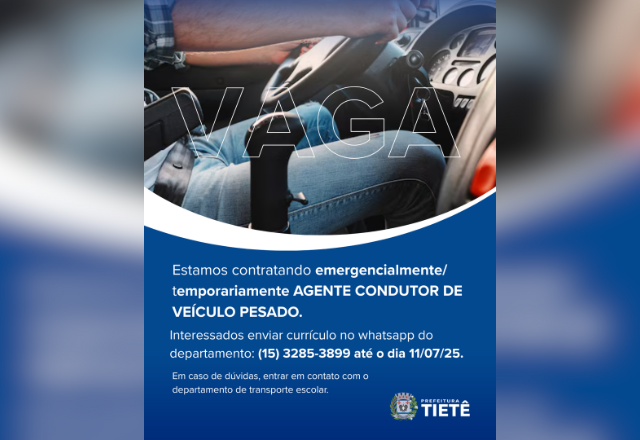 Vaga Urgente para Agente Condutor de Veículos Pesados.