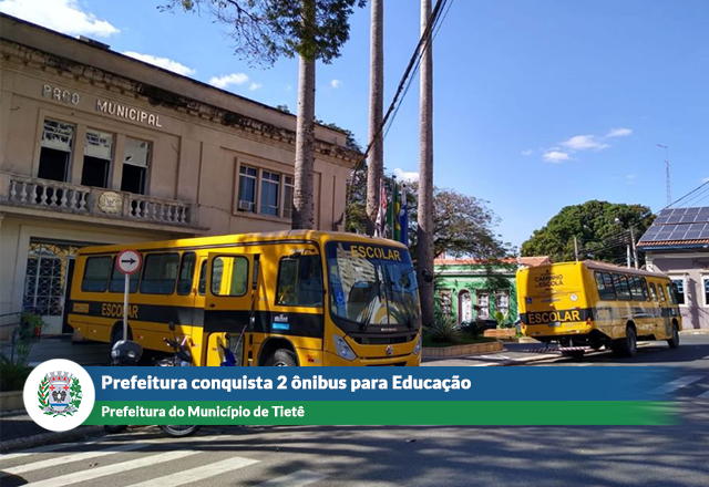 Prefeitura conquista 2 ônibus para a Secretaria da Educação