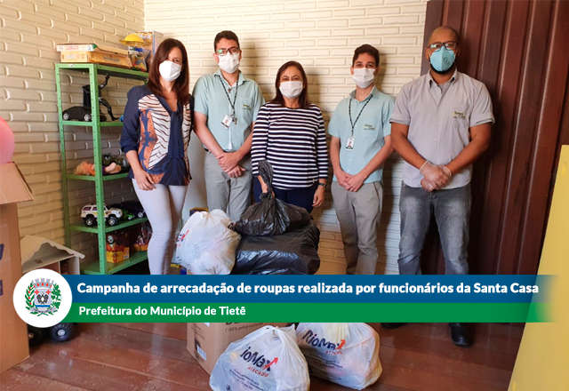 Campanha de arrecadação de roupas realizada por funcionários da Santa Casa