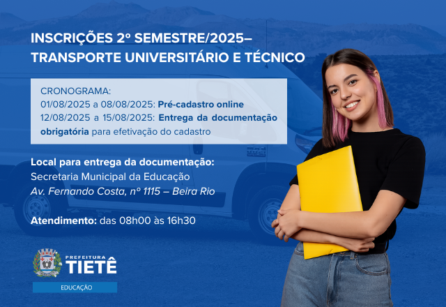 Inscrição Transporte Universitário e Técnico Segundo Semestre 2025