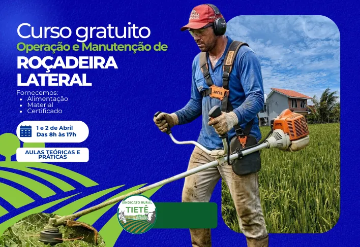 Curso Gratuito de Operação e Manutenção de Roçadora Lateral.