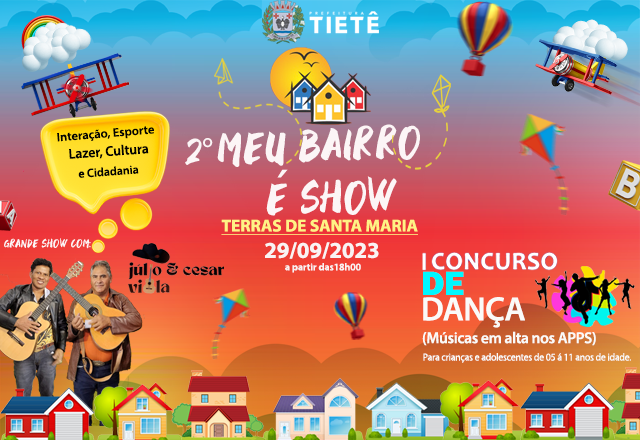 2° EDIÇÃO MEU BAIRRO É SHOW