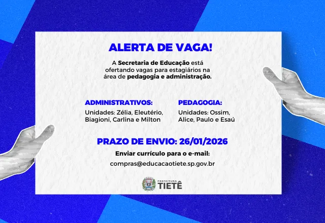 Secretaria de Educação abre vagas para estagiários em Tietê
