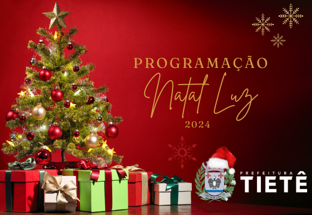 PROGRAMAÇÃO NATAL LUZ 2024!