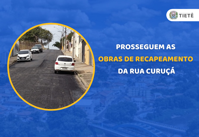 PROSSEGUEM AS OBRAS DE RECAPEAMENTO DA RUA CURUÇÁ