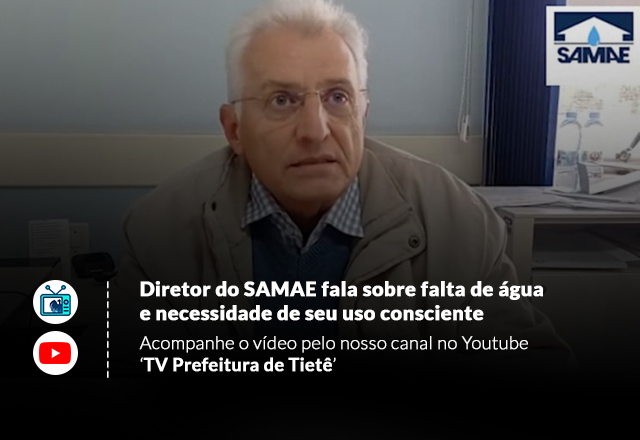 DIRETOR DO SAMAE FALA SOBRE FALTA DE ÁGUA E NECESSIDADE DE SEU USO CONSCIENTE, PARA ENFRENTAMENTO AO LONGO PERÍODO DA SEVERA ESTIAGEM DE CHUVA