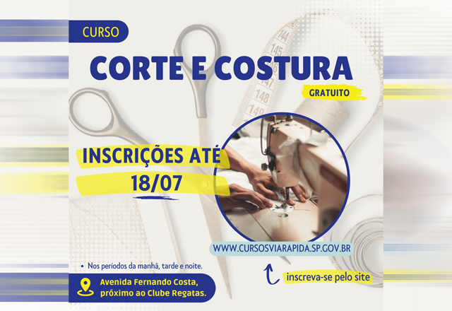 ÚLTIMOS DIAS PARA AS INSCRIÇÕES PARA O CURSO DE CORTE E COSTURA.