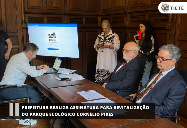 Prefeitura realiza assinatura para revitalização do Parque Ecológico Cornélio Pires