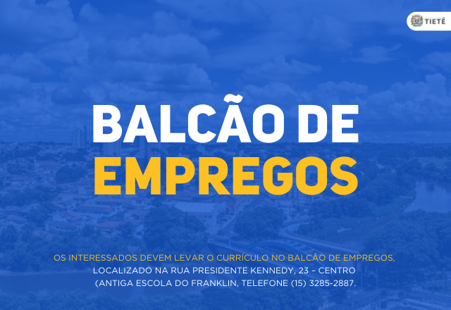 BALCÃO DE EMPREGOS – VAGAS 19/04/2022