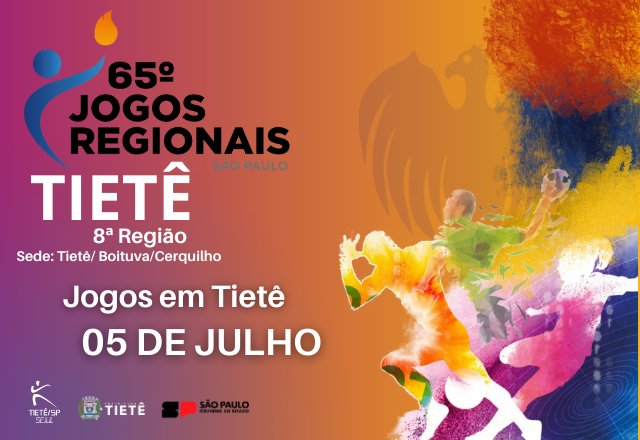 65ª EDIÇÃO JOGOS REGIONAIS - (TIETÊ) CRONOGRAMA 05/07