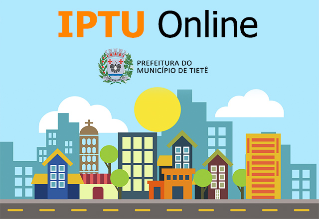 Prefeitura de Tietê disponibiliza IPTU via internet