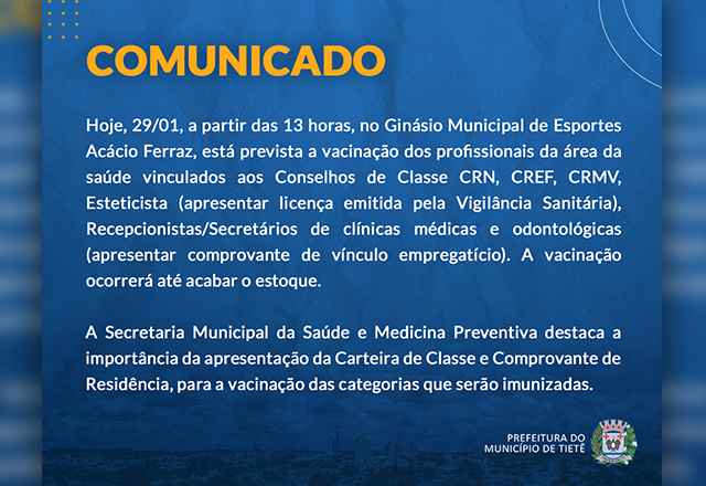 Profissionais da Saúde continuam sendo vacinados